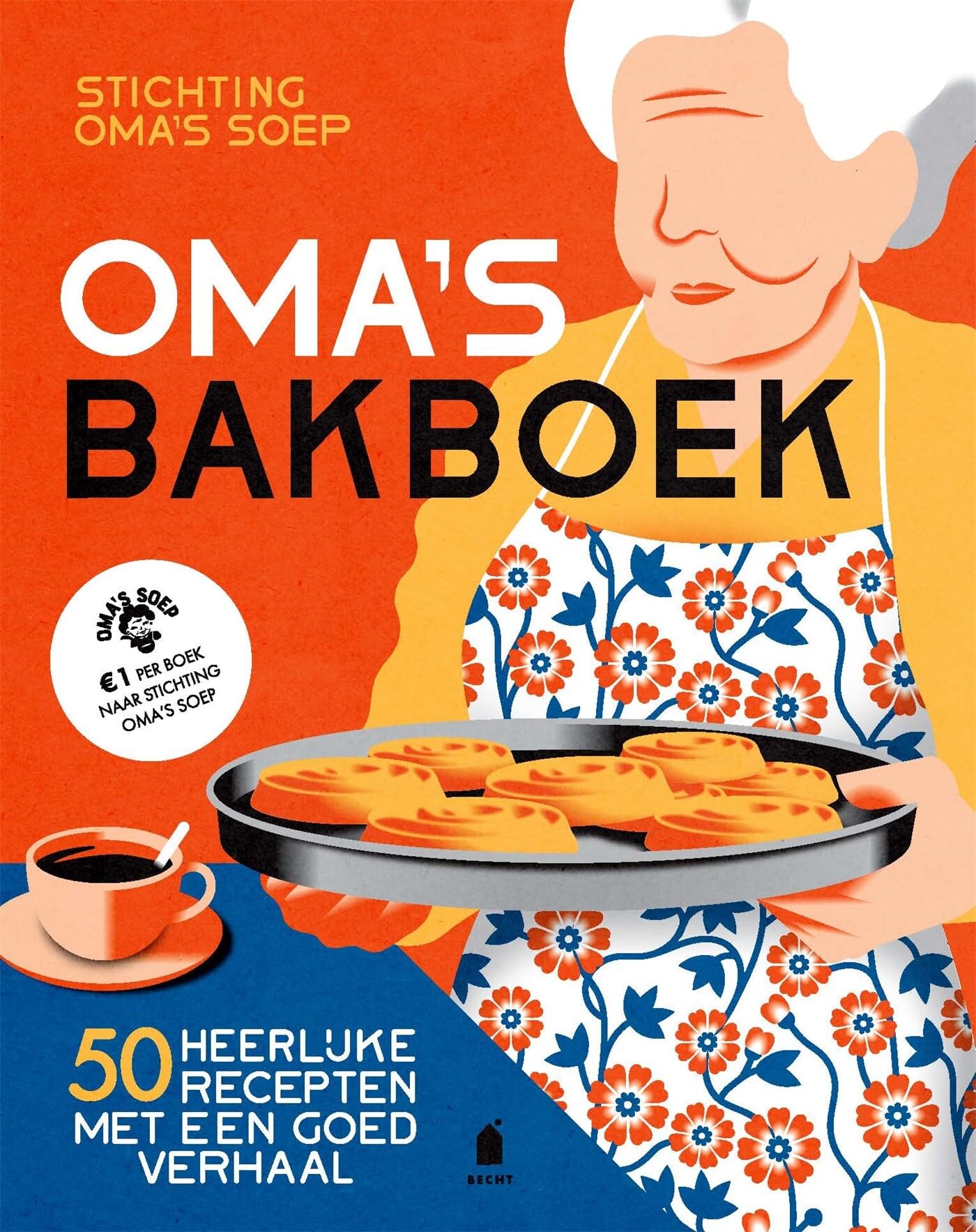 Oma's bakboek: 50 heerlijke recepten met een goed verhaal Leisure, Home & Garden