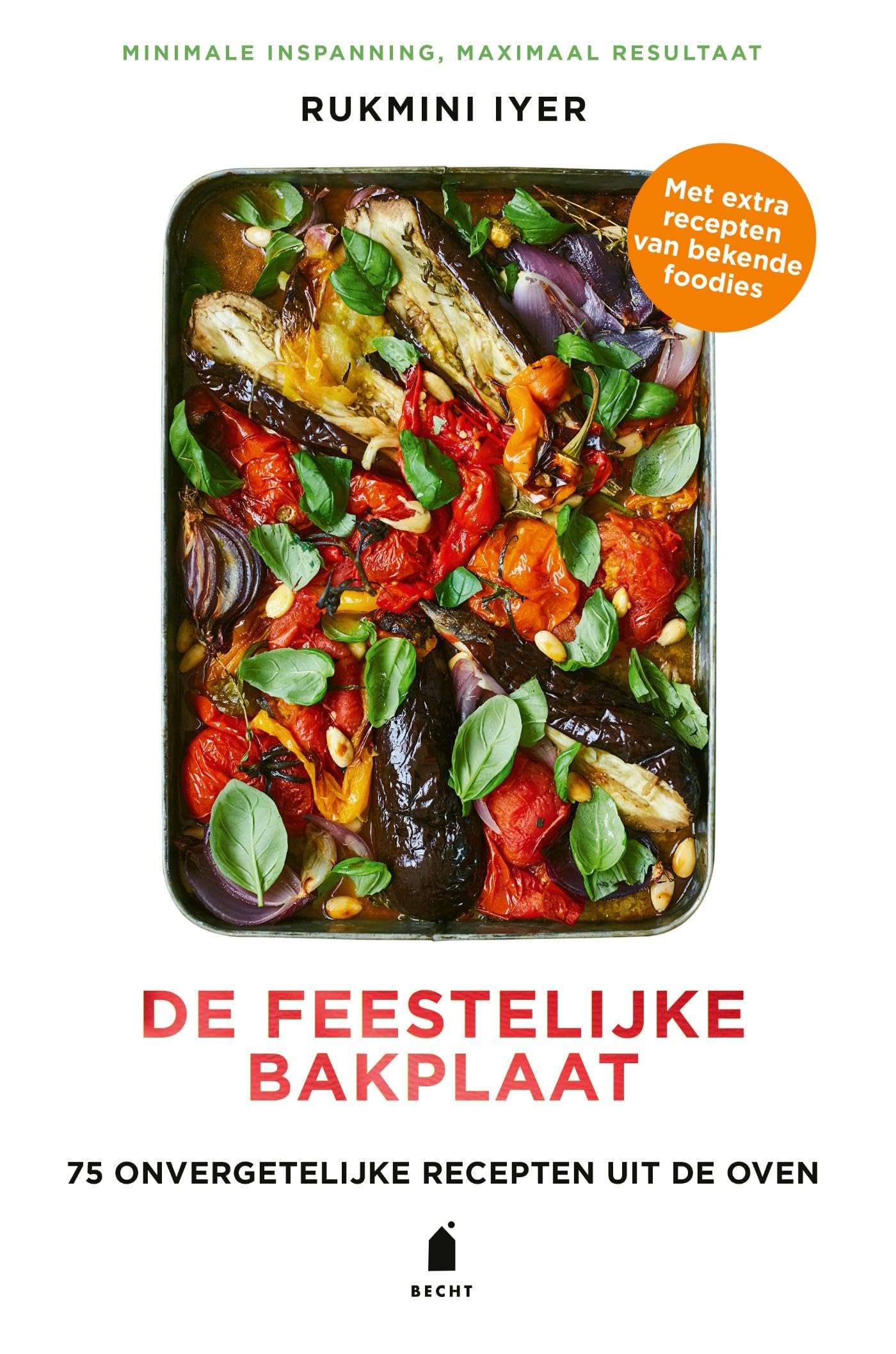 De feestelijke bakplaat: 75 onvergetelijke gerechten uit de oven (Bakplaat-serie) Leisure, Home & Garden