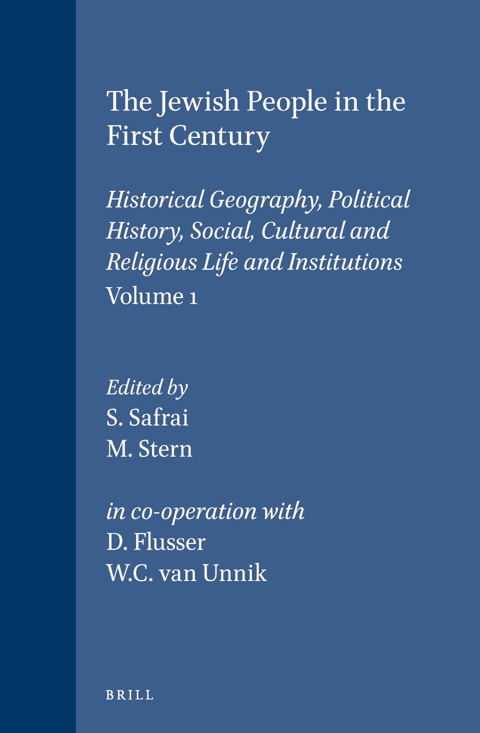 The Jewish People in the First Century, Volume 1 Philosophy