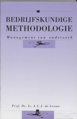 Bedrijfskundige methodologie: management van onderzoek book
