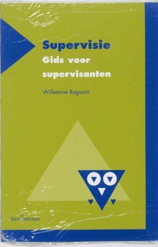Supervisie: gids voor supervisanten book
