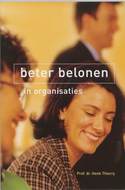 NSvP-reeks 2: Beter belonen in organisaties Business, Finance & Career