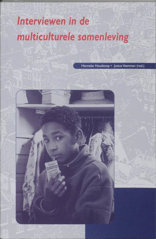 Interviewen in multicultureel Nederland: problemen en oplossingen book