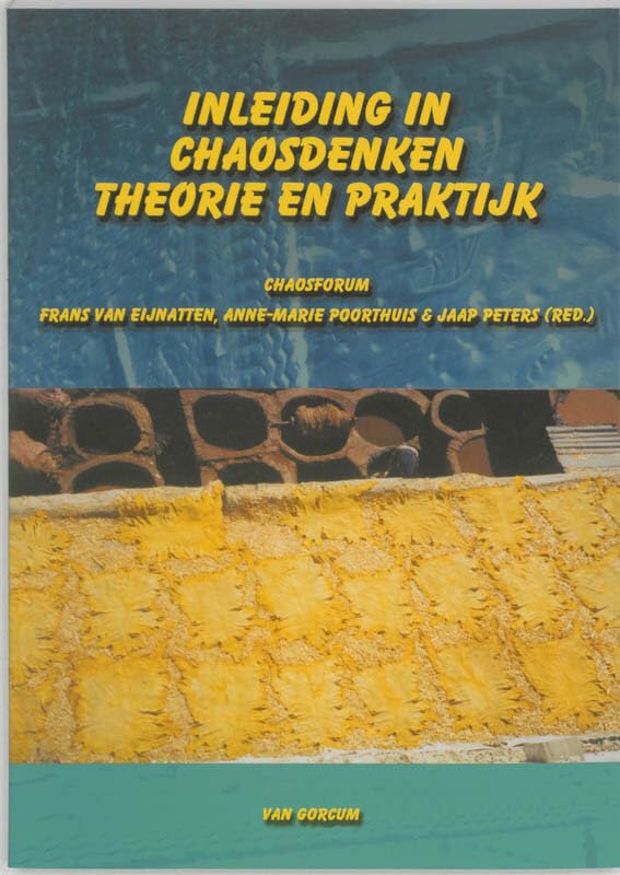 Inleiding in chaosdenken: theorie en praktijk book