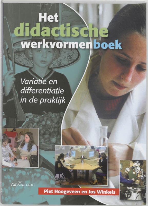 Het didactische werkvormenboek: variatie en differentiatie in de praktijk Books