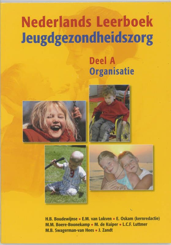 Nederlands Leerboek Jeugdzondheidszorg A Organisatie book