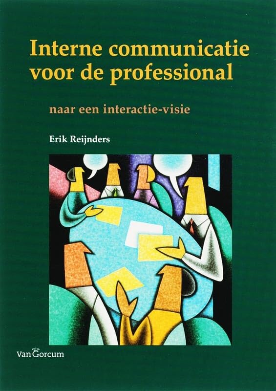 Interne communicatie voor de professional: naar een interactie-visie book