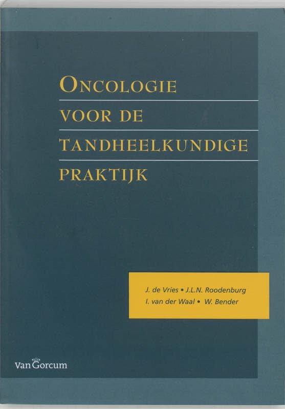 Oncologie voor de tandheelkundige praktijk book
