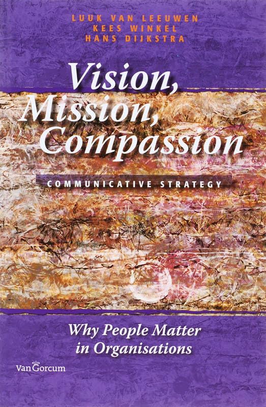 Vision, mission, compassion: why people matter in organisations Business, Finance & Career