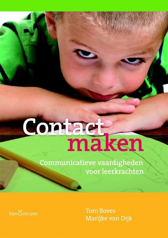 Contact maken: communicatieve vaardigheden voor leerkrachten book