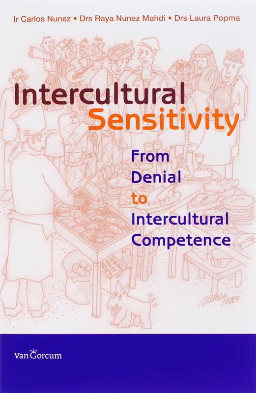 Intercultural Sensitivity: from denial to intercultural competence Books