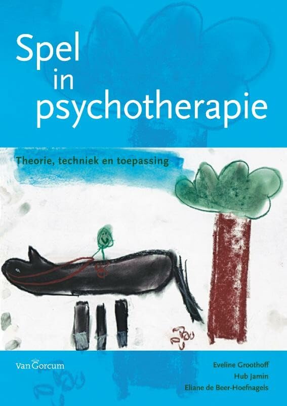 Spel in psychotherapie: theorie, techniek en toepassing book
