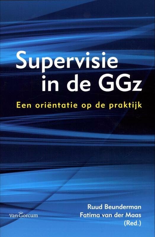 Supervisie in de GGz: een orientatie op de praktijk book