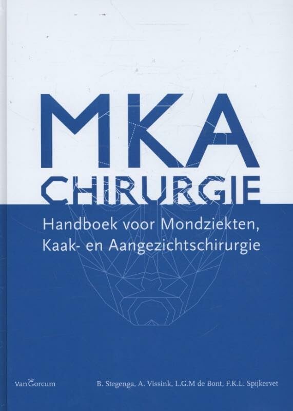 Mondziekten, kaak- en aangezichtschirurgie: handboek voor mondziekten, kaak- en aangezichtschirurgie book
