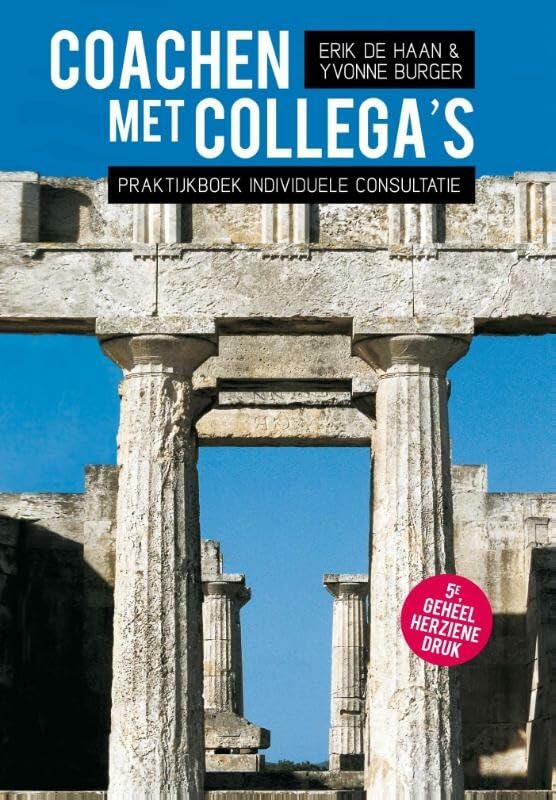 Coachen met collega's: praktijkboek individuele consultatie Business, Finance & Career