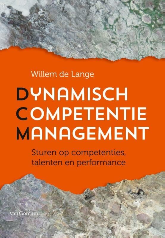 Dynamisch competentiemanagement: sturen op competenties, talenten en performance book