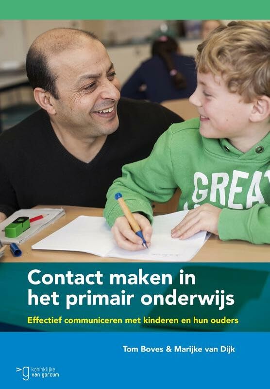 Contact maken in het primair onderwijs: effectief communiceren met kinderen en hun ouders book