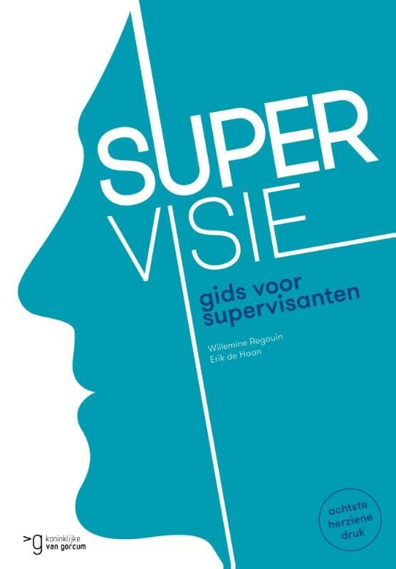 Supervisie: gids voor supervisanten book