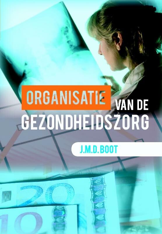 Organisatie van de gezondheidszorg Books