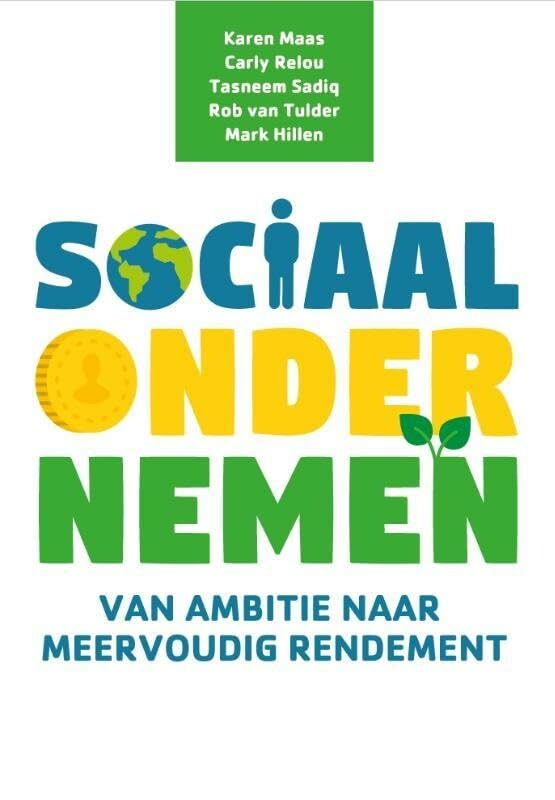 Sociaal ondernemen: van ambitie naar meervoudig rendement book