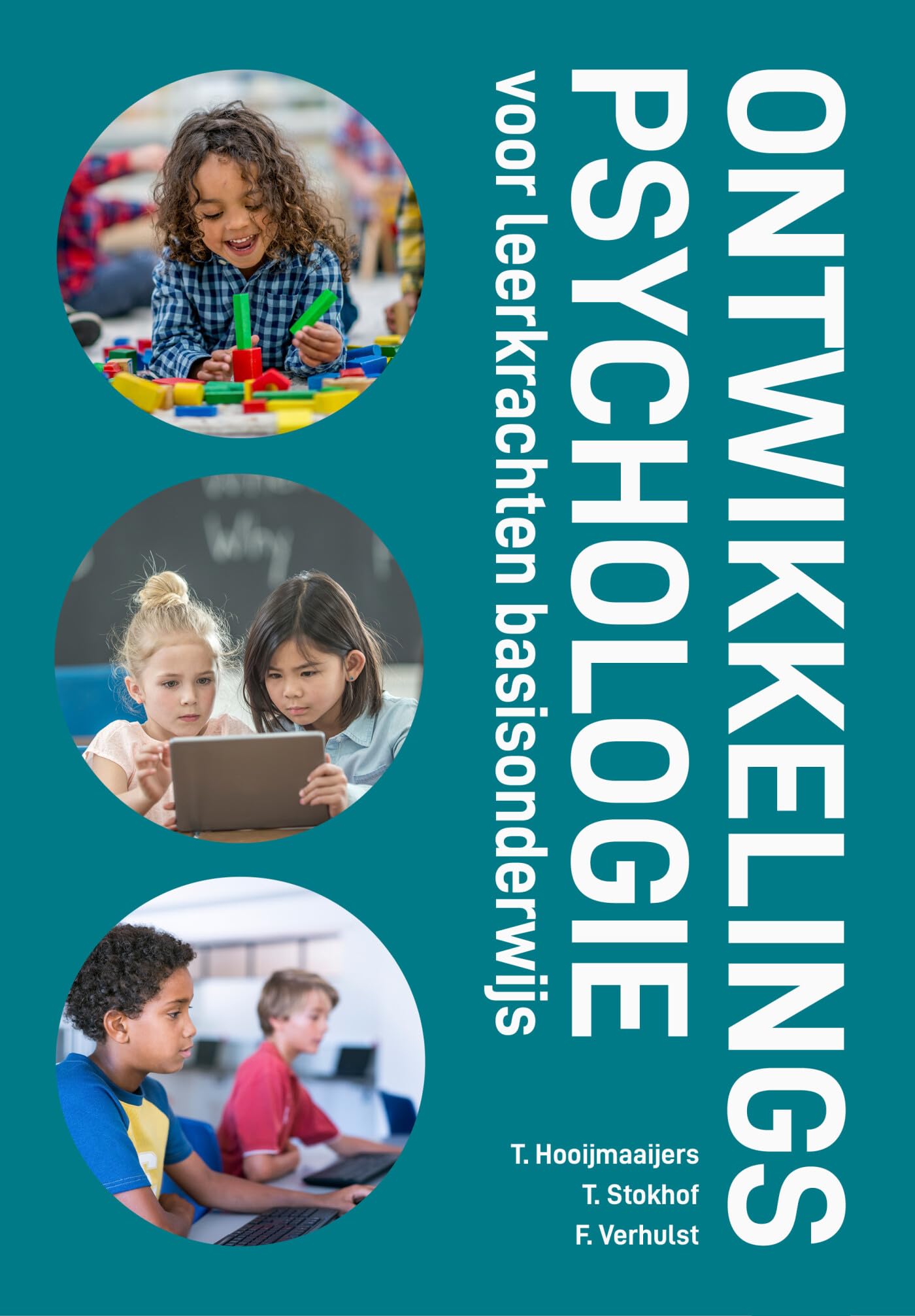 Ontwikkelingspsychologie voor leerkrachten basisonderwijs: voor leerkrachten basisonderwijs book