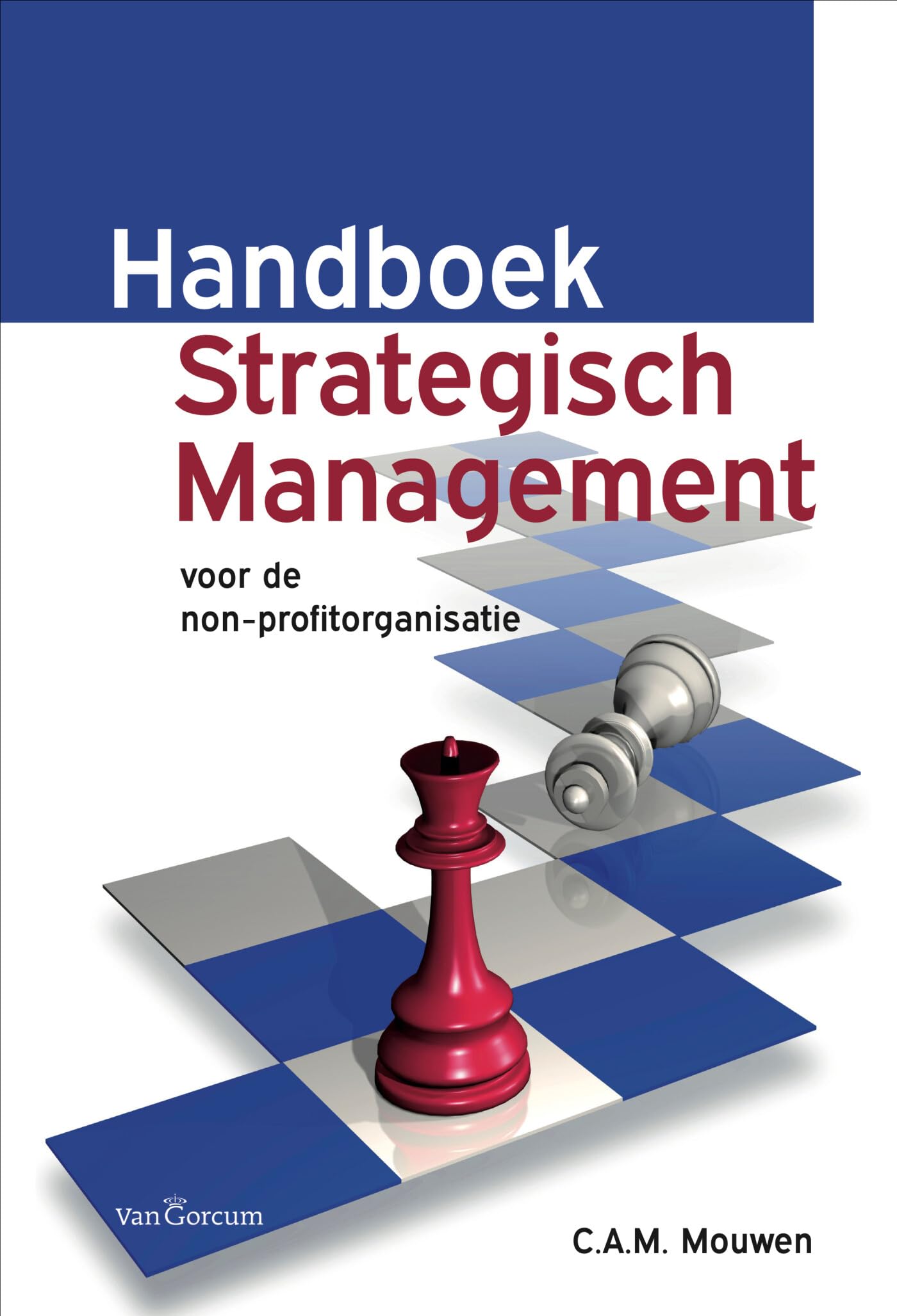 Handboek strategisch management: voor de non-profitorganisatie book