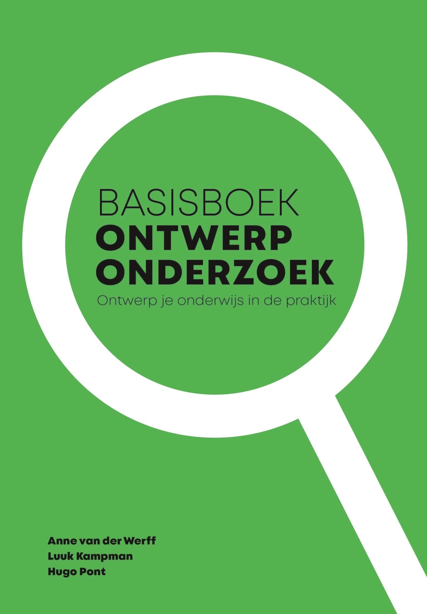 Basisboek ontwerponderzoek: ontwerp je onderwijs in de praktijk book