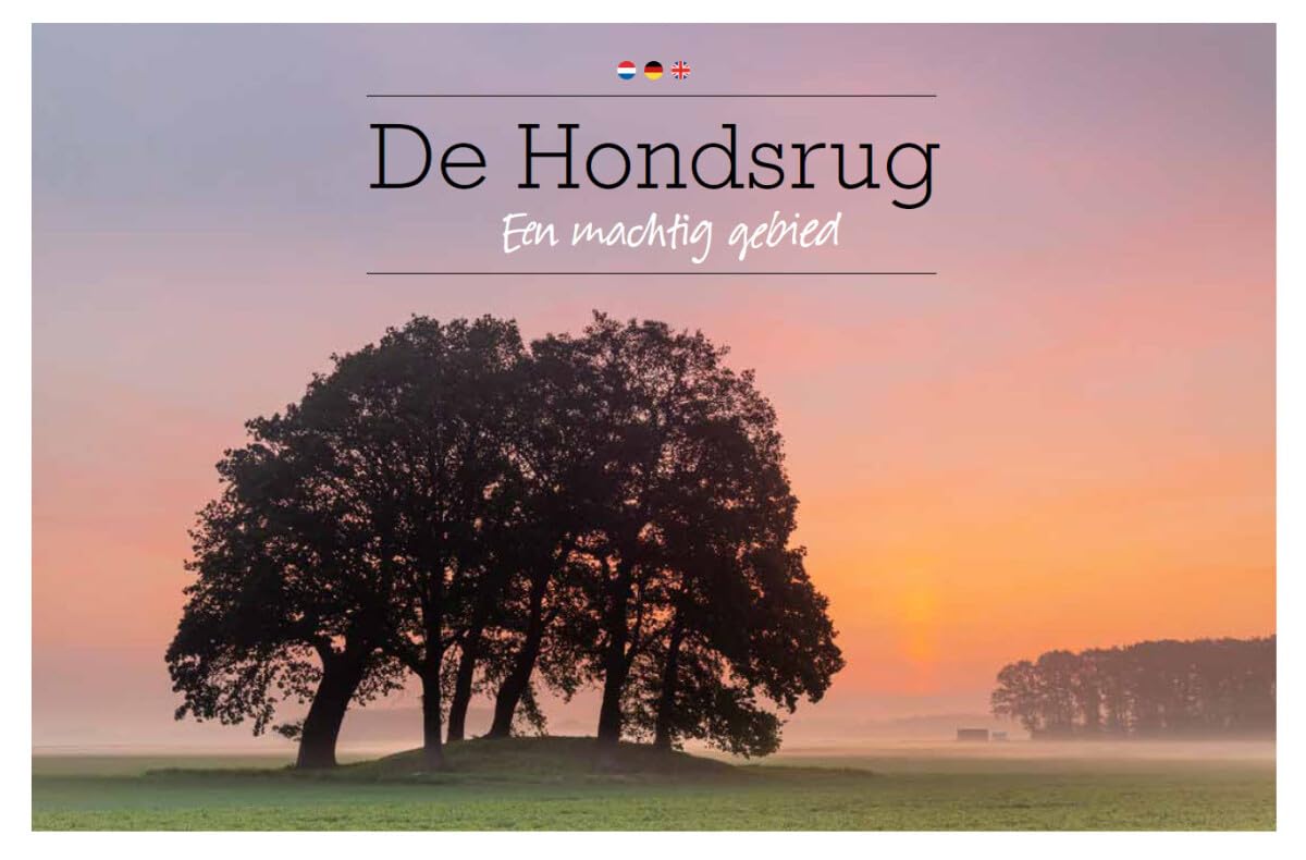 De Hondsrug: Een machtig gebied Photography