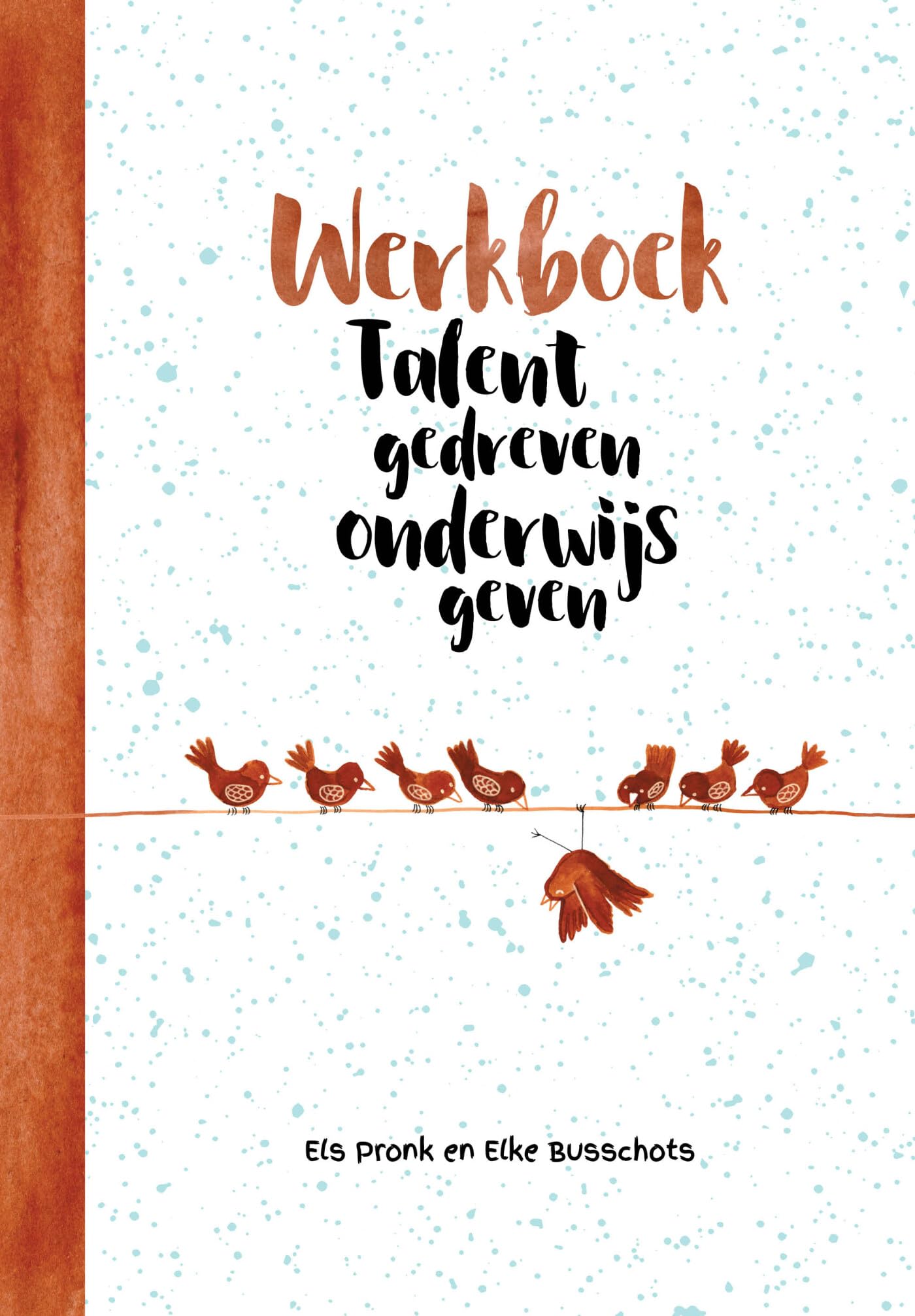 Werkboek Talentgedreven onderwijs geven book