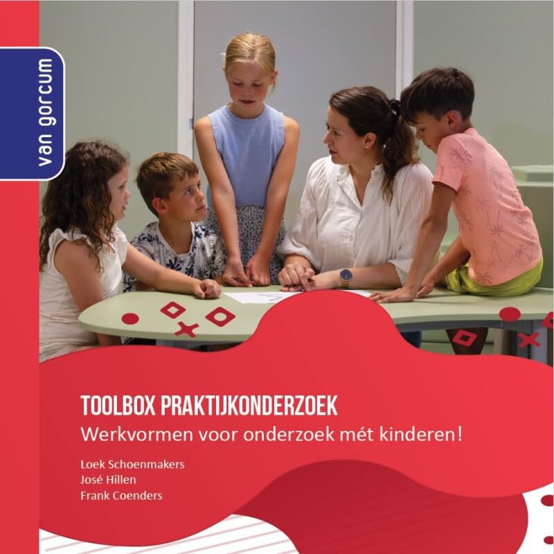 Toolbox Praktijkonderzoek: Werkvormen voor praktijkonderzoek mét kinderen! Reference Books