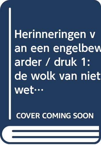 Herinneringen van een engelbewaarder: de wolk van niet weten book