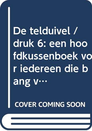 De telduivel: een hoofdkussenboek voor iedereen die bang voor wiskunde is book