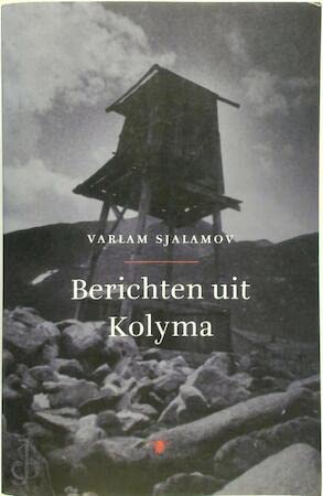 Berichten uit Kolyma book