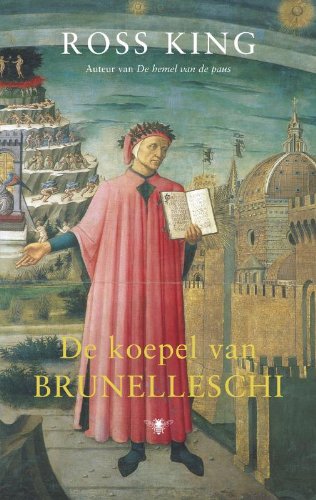 De koepel van Brunelleschi: het verhaal van de dom van Florence book