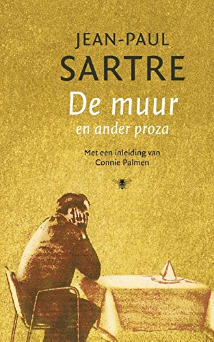 De muur en ander proza: en ander proza book
