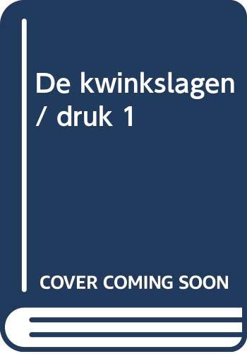 Product Image: De kwinkslagen