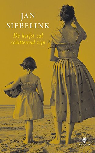 De herfst zal schitterend zijn / druk Heruitgave Contemporary literature