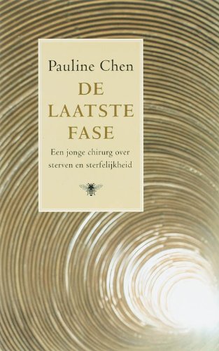 De laatste fase: een jonge chirurg over sterven en sterfelijkheid Medicine