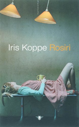 Rosiri: roman Contemporary literature Books