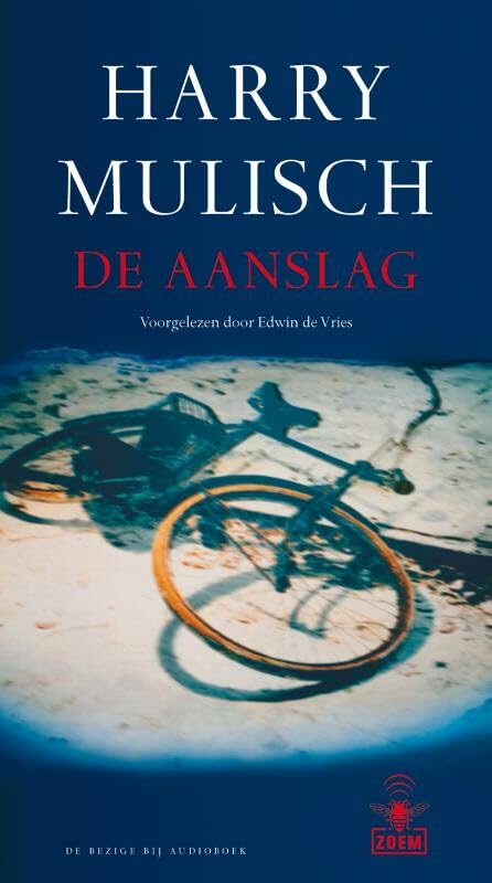 De Aanslag: voorgelezen door Edwin de Vries Books