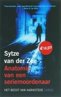 Anatomie van een seriemoordenaar: het beest van Harkstede book