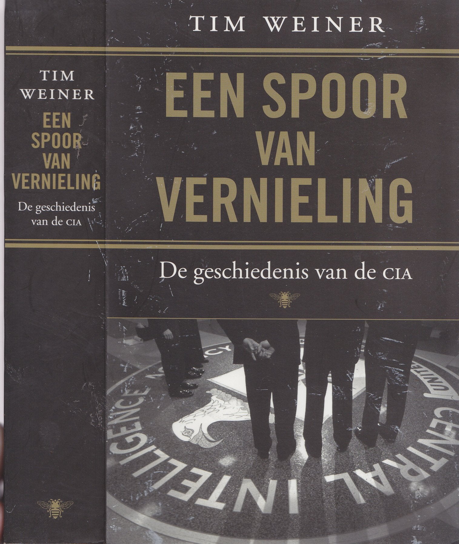Een spoor van vernieling: de geschiedenis van de CIA book