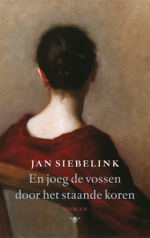 En joeg de vossen door het staande koren book