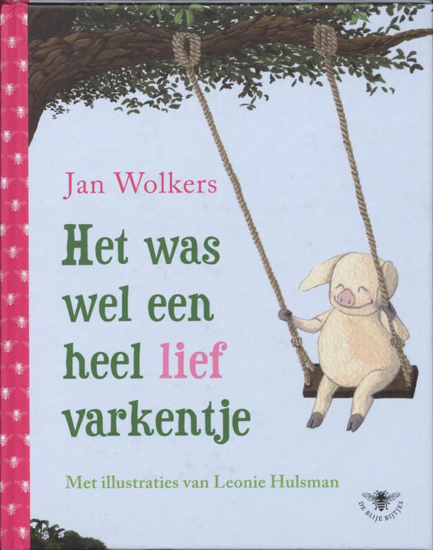 Het was wel een heel lief varkentje book