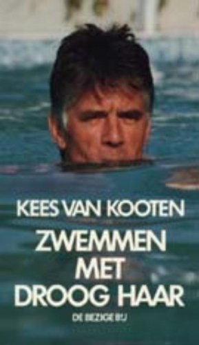 Zwemmen met droog haar / druk 1: een lang verhaal kort (BBLiterair) Books