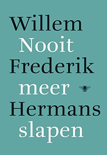 Nooit meer slapen: roman Contemporary literature