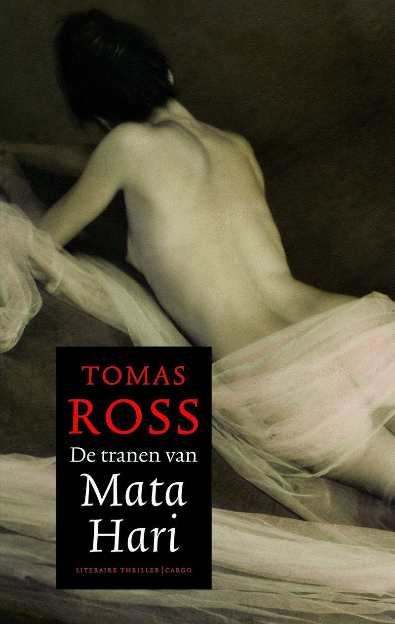 De tranen van Mata Hari Contemporary literature Books