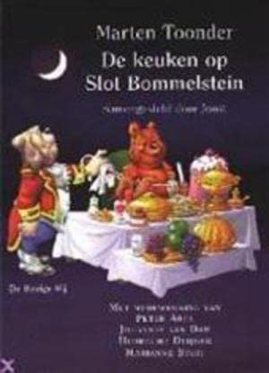 De keuken op Slot Bommelstein: het complete Bommelkookboek Leisure, Home & Garden