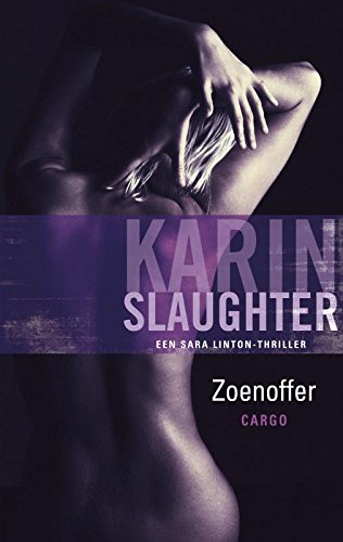 Zoenoffer: een Sara Linton-thriller (Grant County, 2) Contemporary literature
