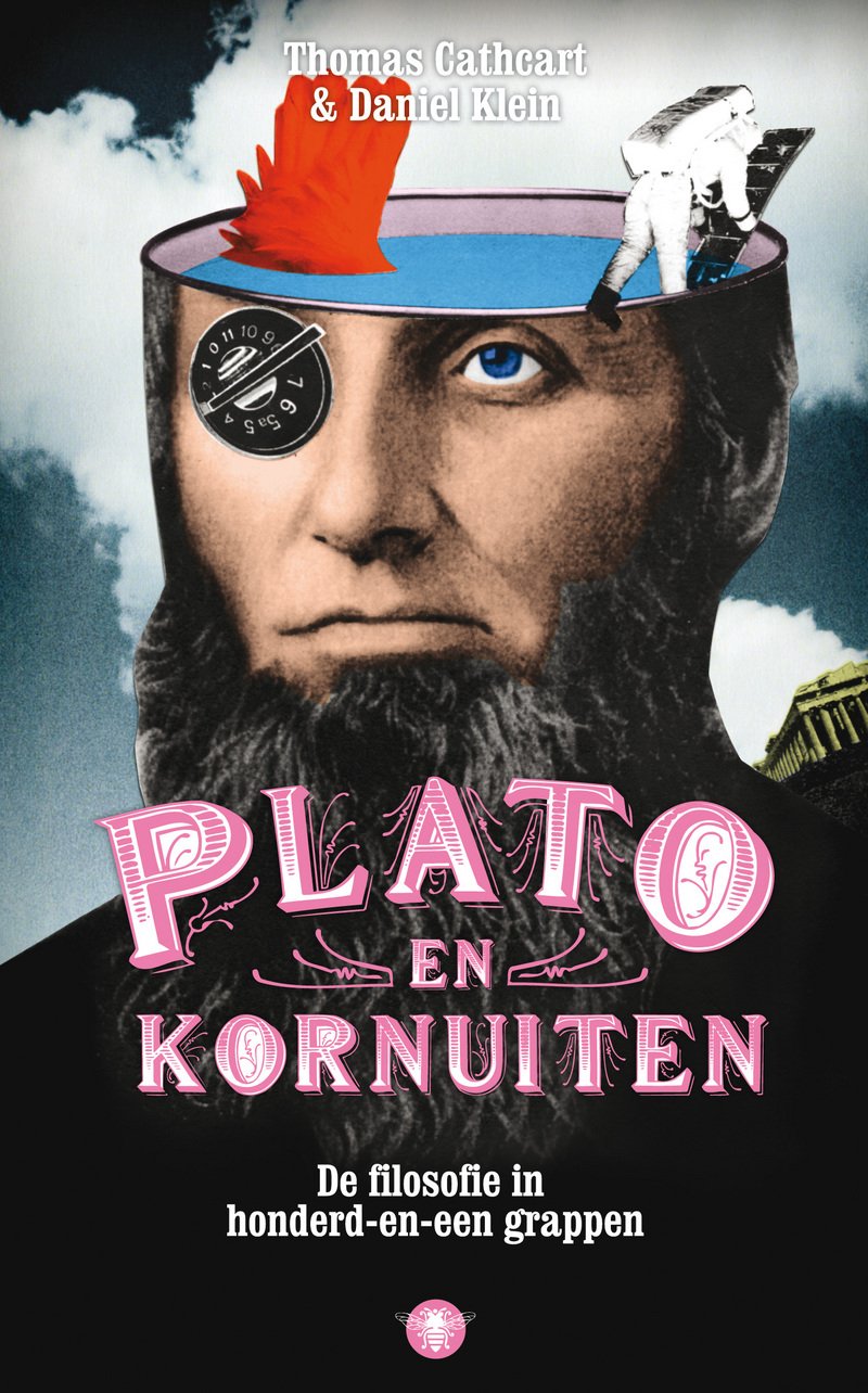 Plato en kornuiten: de filosofie in honderd-en-een grappen Philosophy